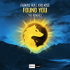 Found You (Blackcode Remix) - Farkas&Kris Kiss&Blackcode