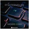 Hackers Codex (Original Mix) - Pfeffermouse