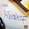 Real & Rhymes (Explicit) - L-Dani