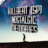 Nostalgic Memories (Original Mix) - KillBeat (SP)