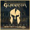 Gladiator (Extended Mix) - JxA&Maurizio Iacovone