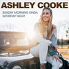 Sunday Morning Kinda Saturday Night - Ashley Cooke