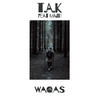 T.A.K - Waqas&Majid