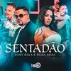 Sentadão (Ao Vivo) - Dany Bala&Duda Rosa