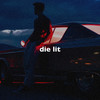 Die Lit(Slowed + Reverb) - slowed down music