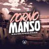 Corno Manso (Explicit) - MC BOLSA FAMÍLIA&Pop na Batida&MC VALE GÁS&
