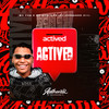 Actived (Explicit) - MC Davi CPR&MC PRB&DJ FERNANDO 011