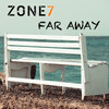 Far Away (Acoustic) - Zone7