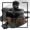 Paramparça - Tankurt Manas