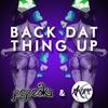 Back Dat Thing Up - Popeska&xKore
