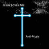 Jesus Still Loves Me - Emo Blackhouse&Anti-Music&Dada Hanatarash&Zarqnon the Embarrassed