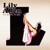 Never Gonna Happen - Lily Allen