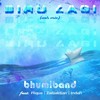 Biru Lagi (Ash Mix) - Indah&Zaibaktian&Bhumiband&Flique