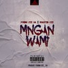 Mngan Wami (Explicit) - Master Cee&Young Zee SA