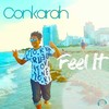 Feel It (Johan K Remix) - Conkarah