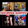 13th Annual Gorefest(feat. Slyzwicked, Chuckklez, Razor, Hex Rated, Outspoken Badguy & JP Tha Hustler) (Explicit) - Grim Reality Entertainment&Slyzwicked&Chuckklez&Razor&Hex Rated&Outspoken Badguy&Jp Tha Hustler