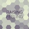 Raising Feeling - Dinna Rolo