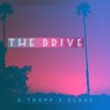 The Drive(feat. Elhae) - D. Tropp&Elhae