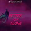 Better of Alone - (Hardstyle Remix) - Gravezaum Stronda