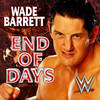 End of Days(Wade Barrett) - WWE&Jim Johnston