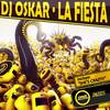 La Fiesta (Original Mix) - Dj Oskar