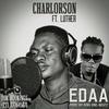 Edaa (feat. luta) - Charlorson&Luta