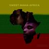 Sweet Mama Africa (feat. Garrisonmusiq) - Riio&Garrisonmusiq