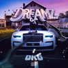 Dreamz (Explicit) - DKG