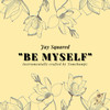 Be Myself - jay squared&Tomcbumpz