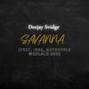 Savanna(feat. ISSA, MaTrouble & Wadlalu Abo) - Deejay Svidge&Issa&MaTrouble&Wadlalu Abo