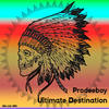 Ultimate Destination - Prodeeboy