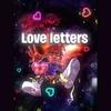 Love Letters - KT Jack