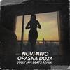 Opasna Doza (feat. Novi Nivo) (Jolly Jam Beats Remix) - Jolly Jam Beats&NOVI NIVO