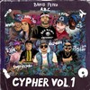 Cypher Vol. 1 - Barrio Perez&The ArchiTek&Anns TSG&MadSmoke&OG-J&DRY FREESTYLE&V Player&R Jota&Fugitivo Lc2