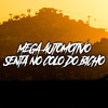 Mega automotivo - Senta no colo do bicho (Explicit) - Dj Jhon SP&MC Vuk Vuk