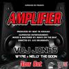 Amplifier(feat. Wyre & Nelly The Goon) - VDJ Jones&Wyre&NELLY THE GOON