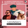 Karma 2.0 - DJ Sash K&Pxnejaxx&Erykah Snow