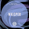 Whisper (Original Mix) - SAIILEX&Vitor Minelli