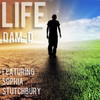 Life - Dam D&Sophia Stutchbury