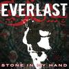 Stone In My Hand (Radio Edit) - Everlast