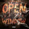 Open Up the Window (Explicit) - Water