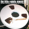 Let Death Part Us - The Little Rabbits&Emma Waters&Jim Junior