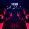 Après la vie (Explicit) - L'Artiseur&Meda Rimes Red&Ainz