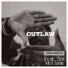 OUTLAW - SweatBeatz&Tez McClain