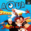 My Oh My (Radio Edit) - Aqua