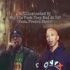 Why The **** They Mad At Us? (feat. Fredro Starr) (Explicit) - Illuminated Jesus Christ&Fredro Starr