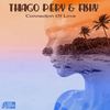 Connection Of Love (Original Mix) - Thiago Pery&Fishy