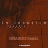 In Dormitor (Invaders Remix) - Vanotek&Minelli