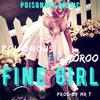 Fine Girl(feat. Toroo) - Poisonous&Toroo