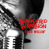 Lord Willin' - Black Eyed Vermillion